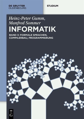 Formale Sprachen, Compilerbau, Berechenbarkeit und Komplexität book