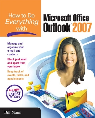 How to Do Everything with Microsoft Office Outlook 2007 book