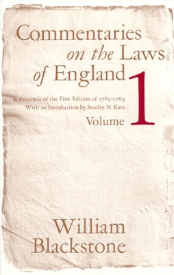 Commentaries on the Laws of England by William Blackstone