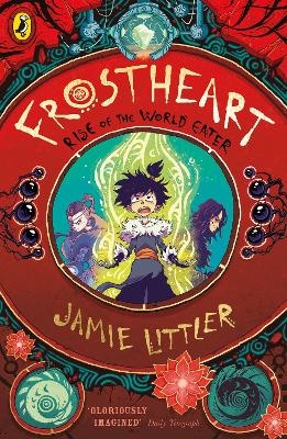 Frostheart 3: Rise of The World Eater by Jamie Littler
