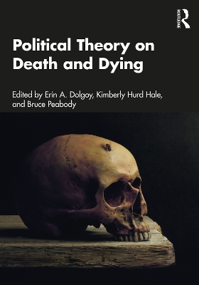 Political Theory on Death and Dying book