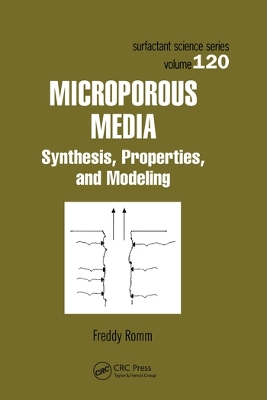 Microporous Media: Synthesis, Properties, and Modeling by Freddy Romm
