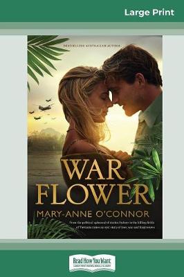 War Flower (16pt Large Print Edition) book