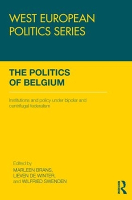 The Politics of Belgium by Marleen Brans