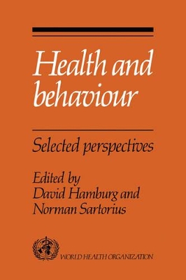 Health and Behaviour by David Hamburg