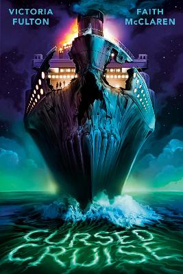 Cursed Cruise: A Horror Hotel Novel by Victoria Fulton