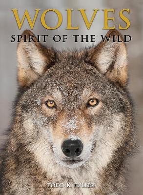 Wolves: Spirit of the Wild book