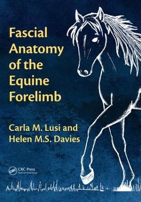 Fascial Anatomy of the Equine Forelimb book