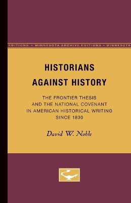 Historians Against History book