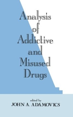 Analysis of Addictive and Misused Drugs book