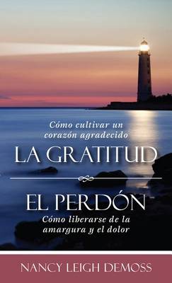La Gratutud. El Perdón. book