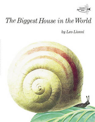 Biggest House in the World by Leo Lionni