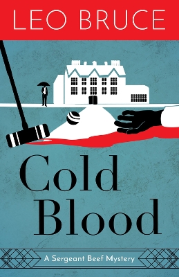 Cold Blood: A Sergeant Beef Mystery book