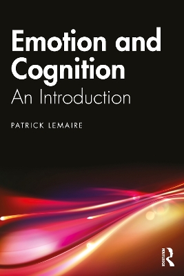 Emotion and Cognition: An Introduction book