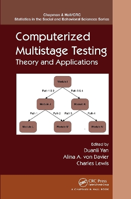 Computerized Multistage Testing: Theory and Applications by Duanli Yan