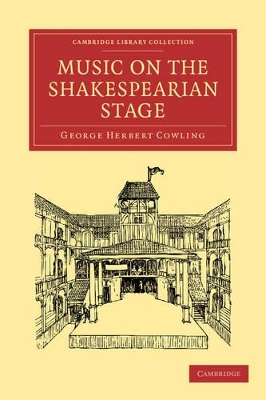 Music on the Shakespearian Stage book