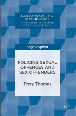 Policing Sexual Offences and Sex Offenders book