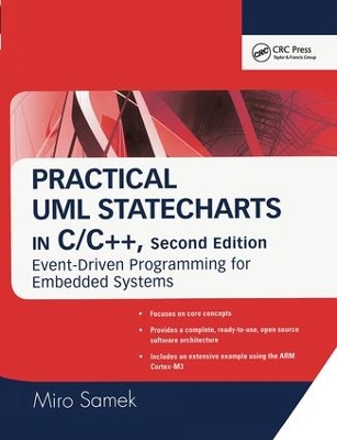 Practical UML Statecharts in C/C++: Event-Driven Programming for Embedded Systems book