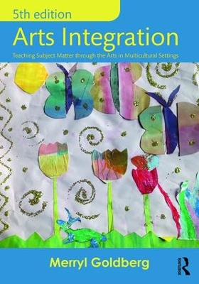 Arts Integration by Merryl Goldberg