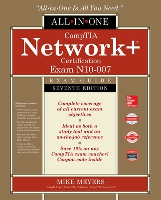 Comptia Network+ Certification All-In-One Exam Guide, Seventh Edition (Exam N10-007) book