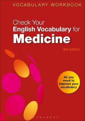 Check Your English Vocabulary for Medicine by Bloomsbury Publishing
