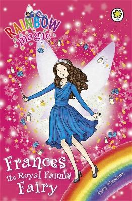 Rainbow Magic: Frances the Royal Family Fairy book