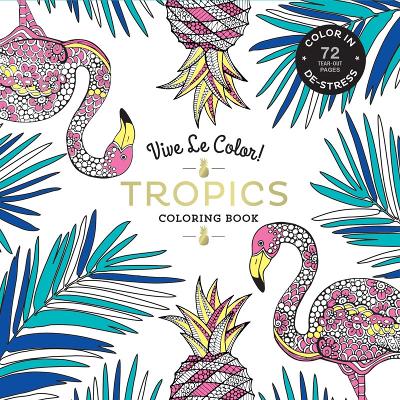 Tropics ( Coloring Book ) book