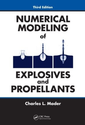 Numerical Modeling of Explosives and Propellants book