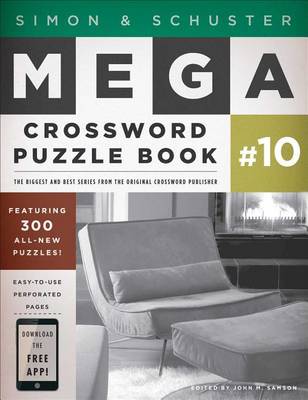 Simon & Schuster Mega Crossword Puzzle Book #10 book