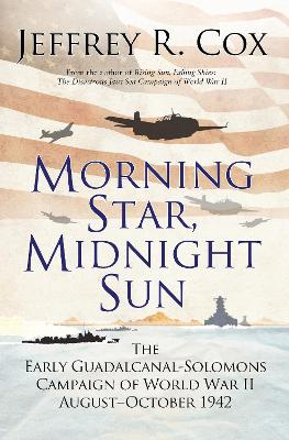 Morning Star, Midnight Sun by Jeffrey Cox