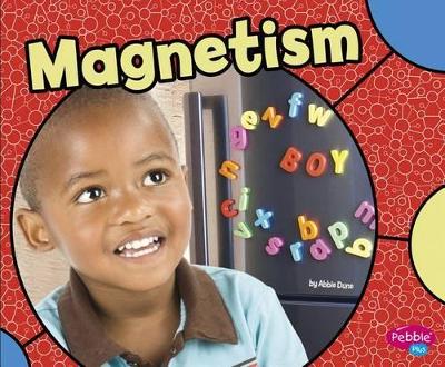 Magnetism by Abbie Dunne