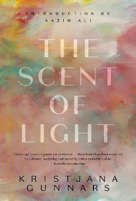 The Scent of Light: Five Novellas book