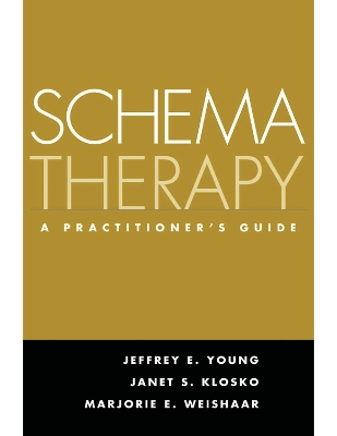 Schema Therapy by Jeffrey E Young