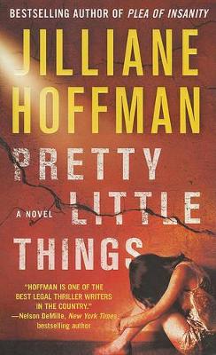 Pretty Little Things by Jilliane Hoffman