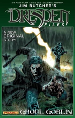 Jim Butcher's Dresden Files: Ghoul Goblin book