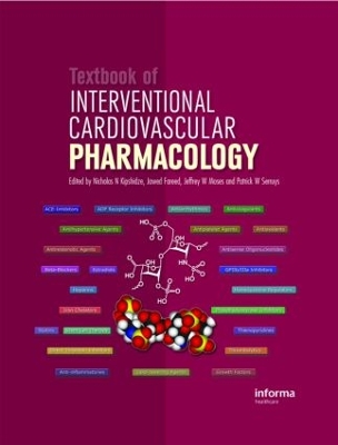 Textbook of Interventional Cardiovascular Pharmacology by Nicolas Kipshidze