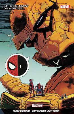 Spider-man/deadpool Vol. 7: My Two Dads by Robbie Thompson