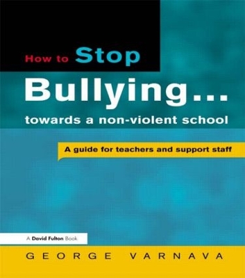 How to Stop Bullying in Your School book