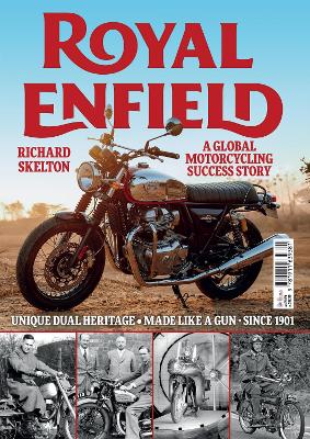 Royal Enfield - A global Motorcycling Success Story book