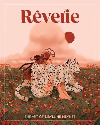 Rêverie: The Art of Sibylline Meynet book