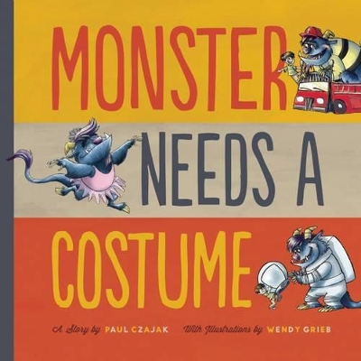 Monster Needs a Costume book