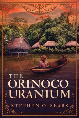 The Orinoco Uranium book