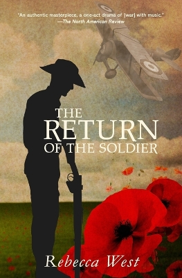 The Return of the Soldier (Warbler Classics Annotated Edition) book