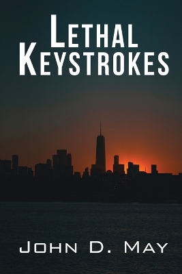 Lethal Keystrokes book