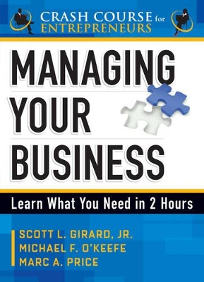 Managing Your Business: Learn What You Need in 2 Hours book