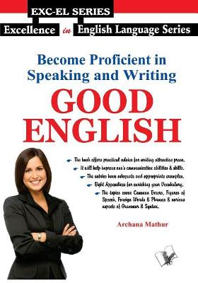 Become Proficient in Speaking and Writing - Good English book