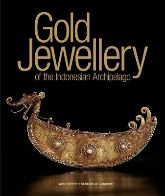 Gold Jewellery of the Indonesian Archipelago book