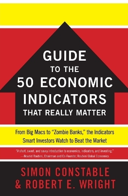 WSJ Guide to the 50 Economic Indicators That Really Matter book