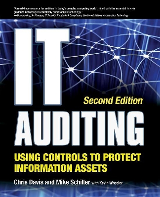 IT Auditing Using Controls to Protect Information Assets book