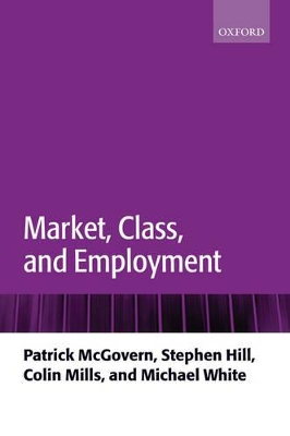 Market, Class, and Employment book